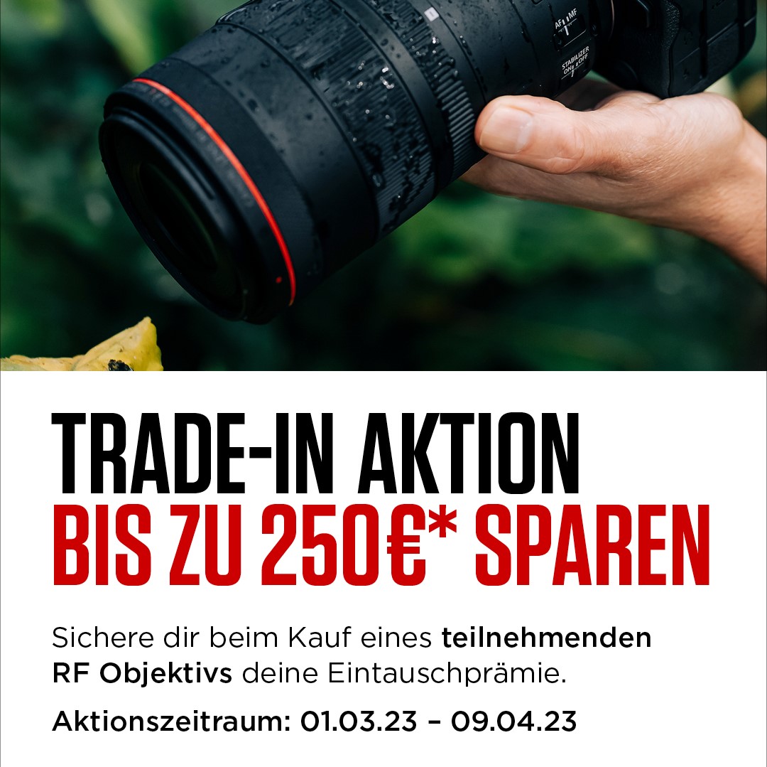 Canon Objektiv Trade-In: bis € 250,- sparen