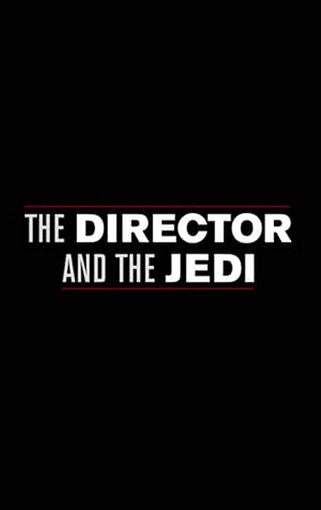 7 | The Director and the Jedi