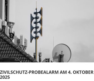 Zivilschutz-Probealarm 2025