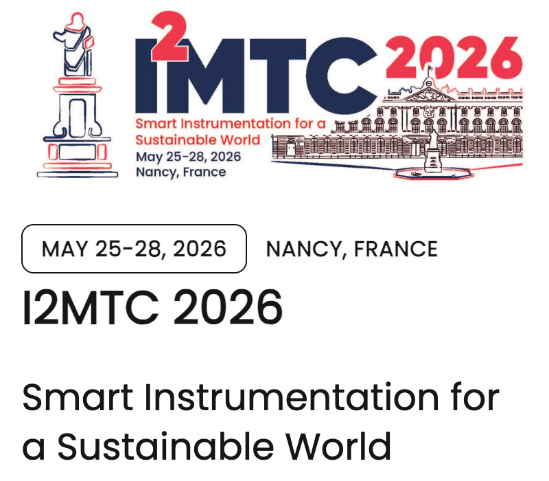 I2MTC 2026 in Nancy - contributions at the international IEEE flagship conference of measurement and instrumentation