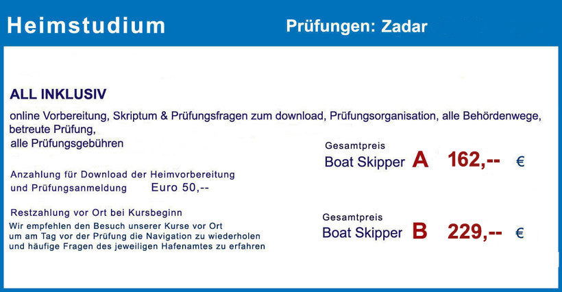 Küstenpatent Boat Skipper A und B, Fernstudium, Selbststudium, Heimstudium, organisierte, deutschsprachig betreuten Prüfung, Hafenamt Zadar