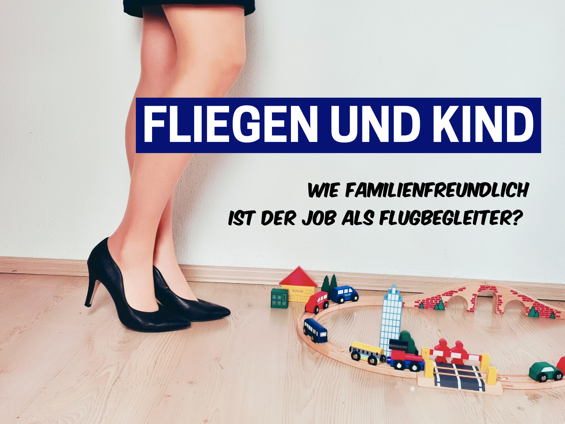 Mama fliegt - wie familienfreundlich ist der Job als Flugbegleiter?
