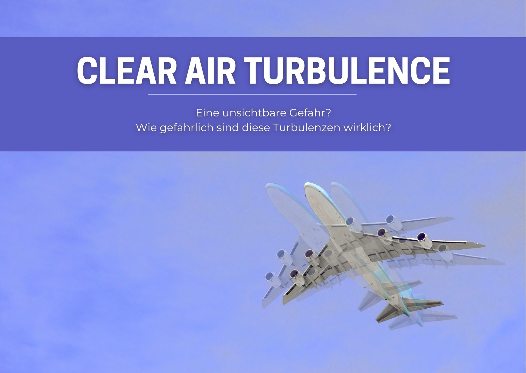 Clear Air Turbulence