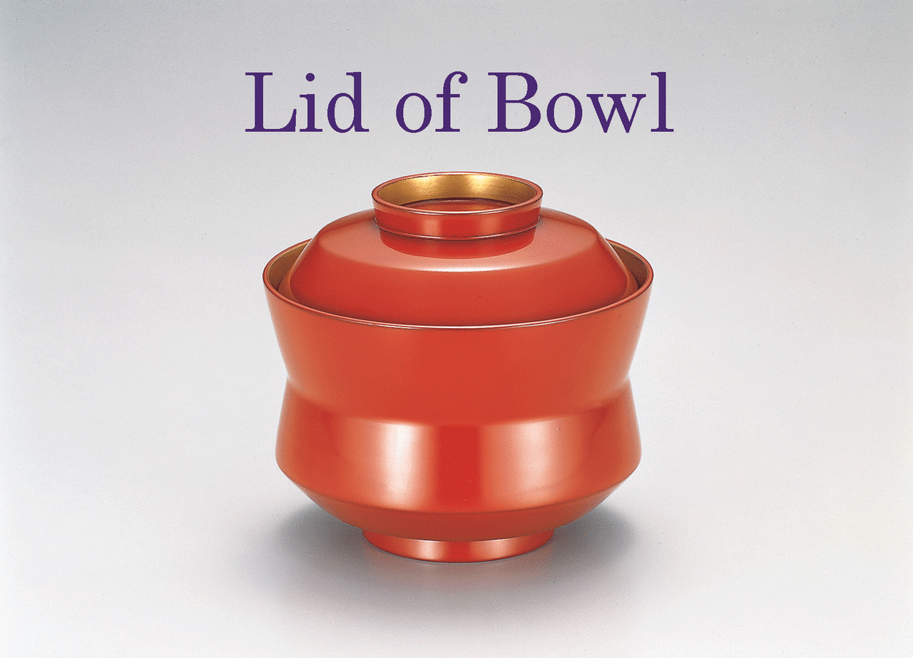 だるま屋 04:Lid of Bowl 【蓋付椀】 - 越前漆器の【だるま屋 だるま屋 04:Lid of Bowl 【蓋付椀】 - 越前漆器の【だるま屋