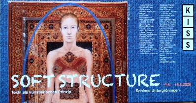 Ausstellung "SOFT STRUCTURE" Kunstverein KISS im Schloss in Untergröningen vom 9.Mai - 15.August 2026