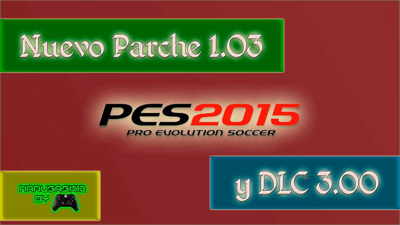pes 6 parche 2015 pes 6 parche 2015