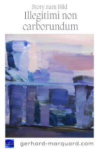 illegitimis non carborundum