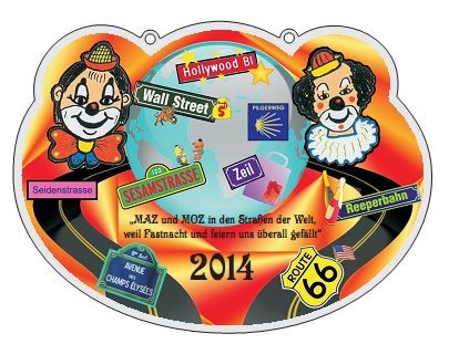 2014: MAZ und MOZ in den Straßen der Welt, weil Fastnacht und feiern uns überall gefällt.