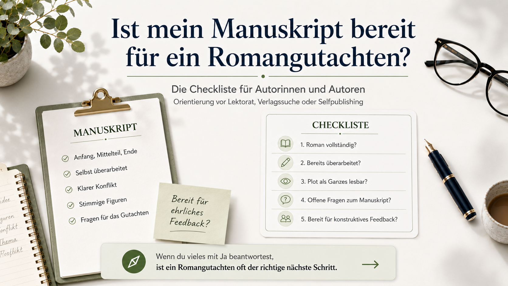Ist mein Manuskript bereit für ein Romangutachten? Checkliste für Autorinnen und Autoren