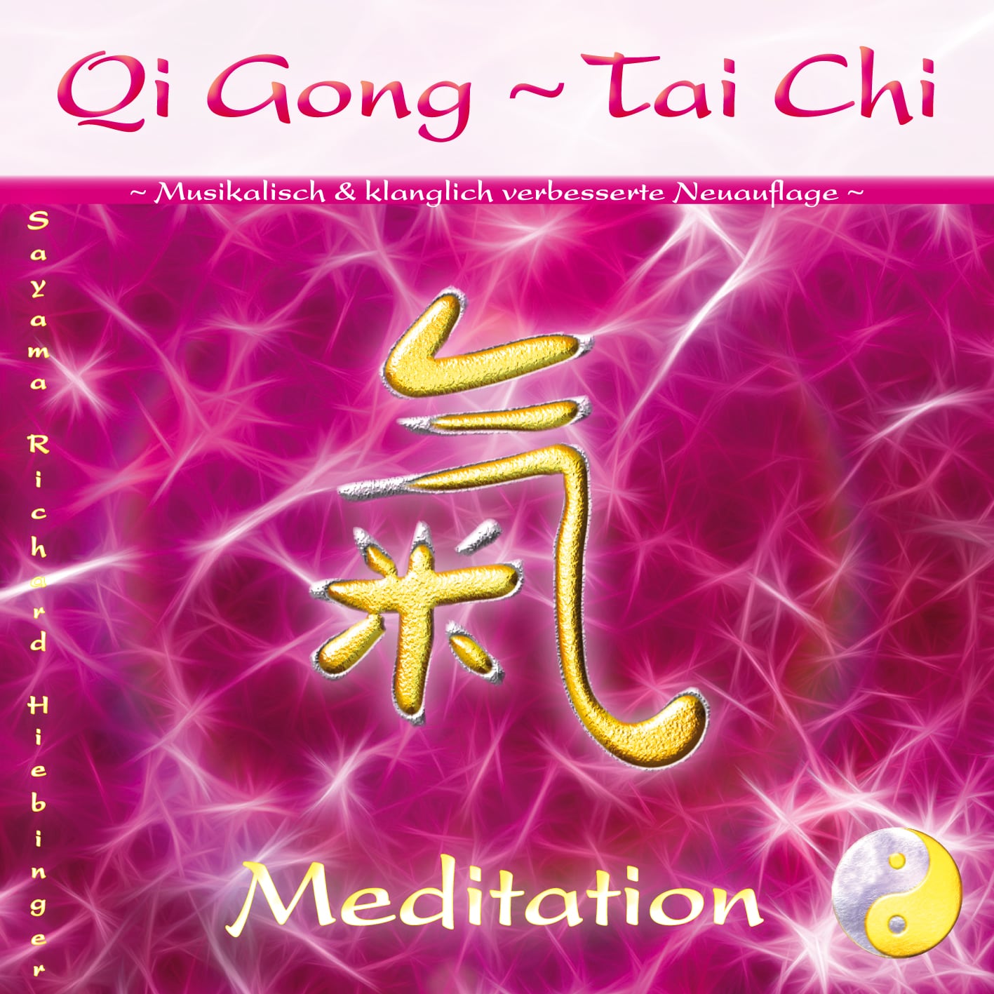 CD Titelbild Qi Gong ~ Tai Chi ~ Meditation von Sayama Music Richard Hiebinger. https://www.sayama-music.de/cds/qi-gong-tai-chi-meditation/