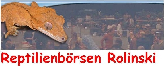 Reptilienbörsen Rolinski