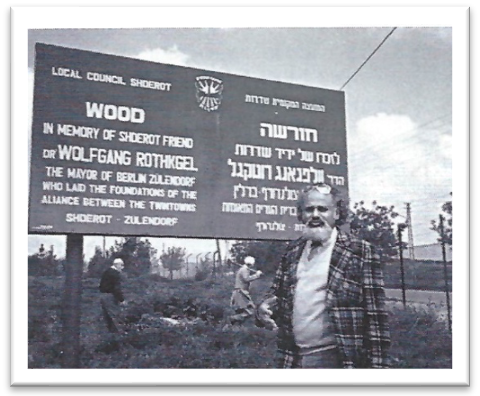 Benannt nach dem ehemaligen Zehlendorfer Bürgermeister Dr. Wolfgang Rothkegel: Der Rothkegel-Wald in Sderot
