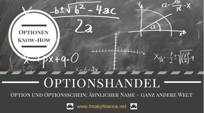 Optionen Know How: Option und Optionsschein