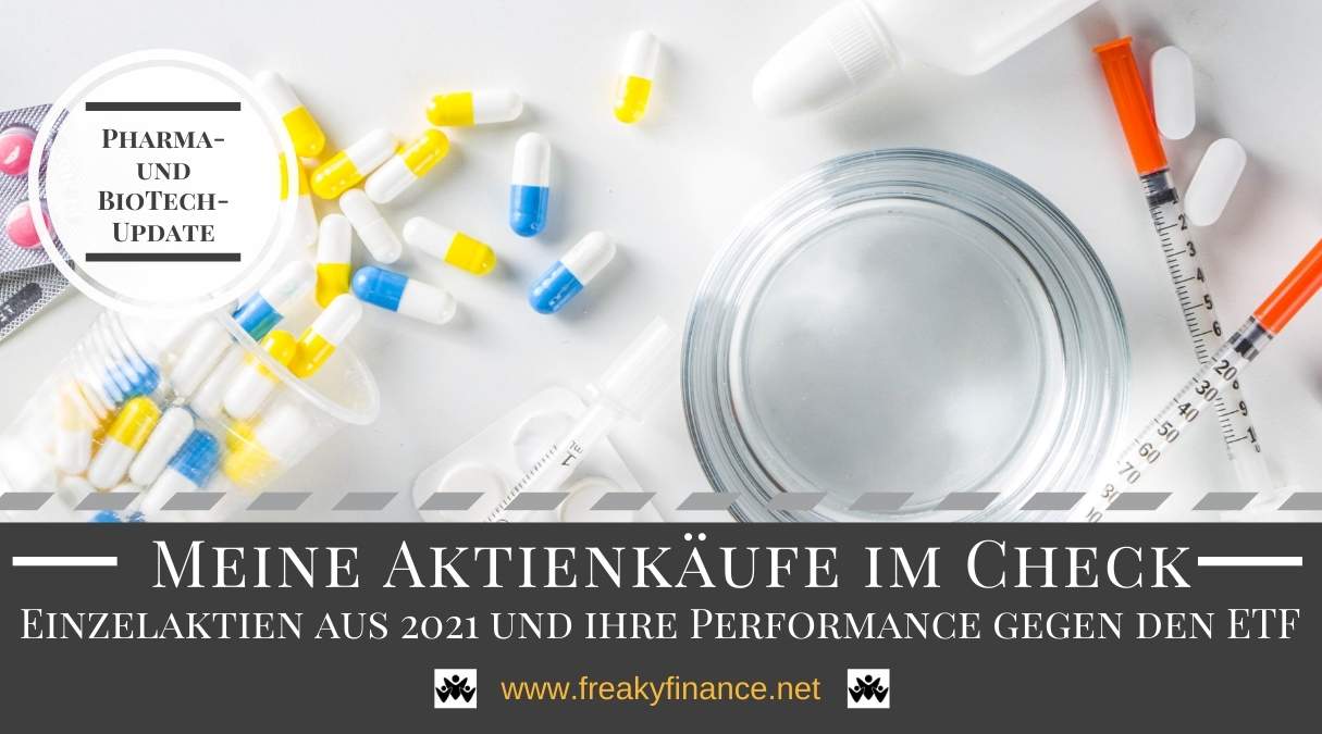 Meine Aktienkäufe im Check: 4 mal Pharma / Biotech