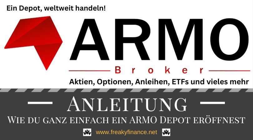 Wie du ganz einfach ein ARMO-Broker Depot eröffnest und mit dem Code "freaky" Gebühren sparst