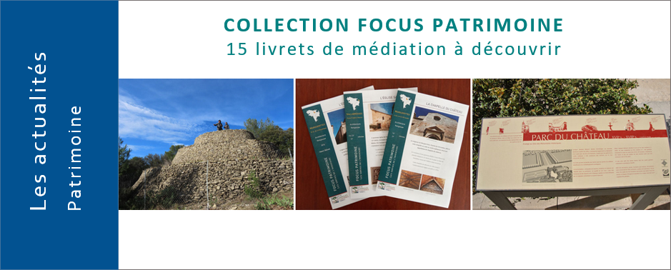Venez découvrir l'histoire du patrimoine "De Garrigues en Costières" avec la collection FOCUS PATRIMOINE