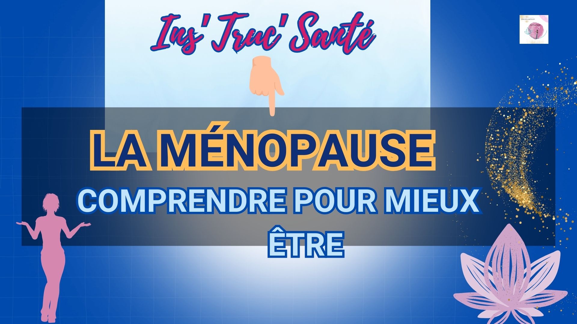 Mieux comprendre le corps pour un ménopause sans symptômes