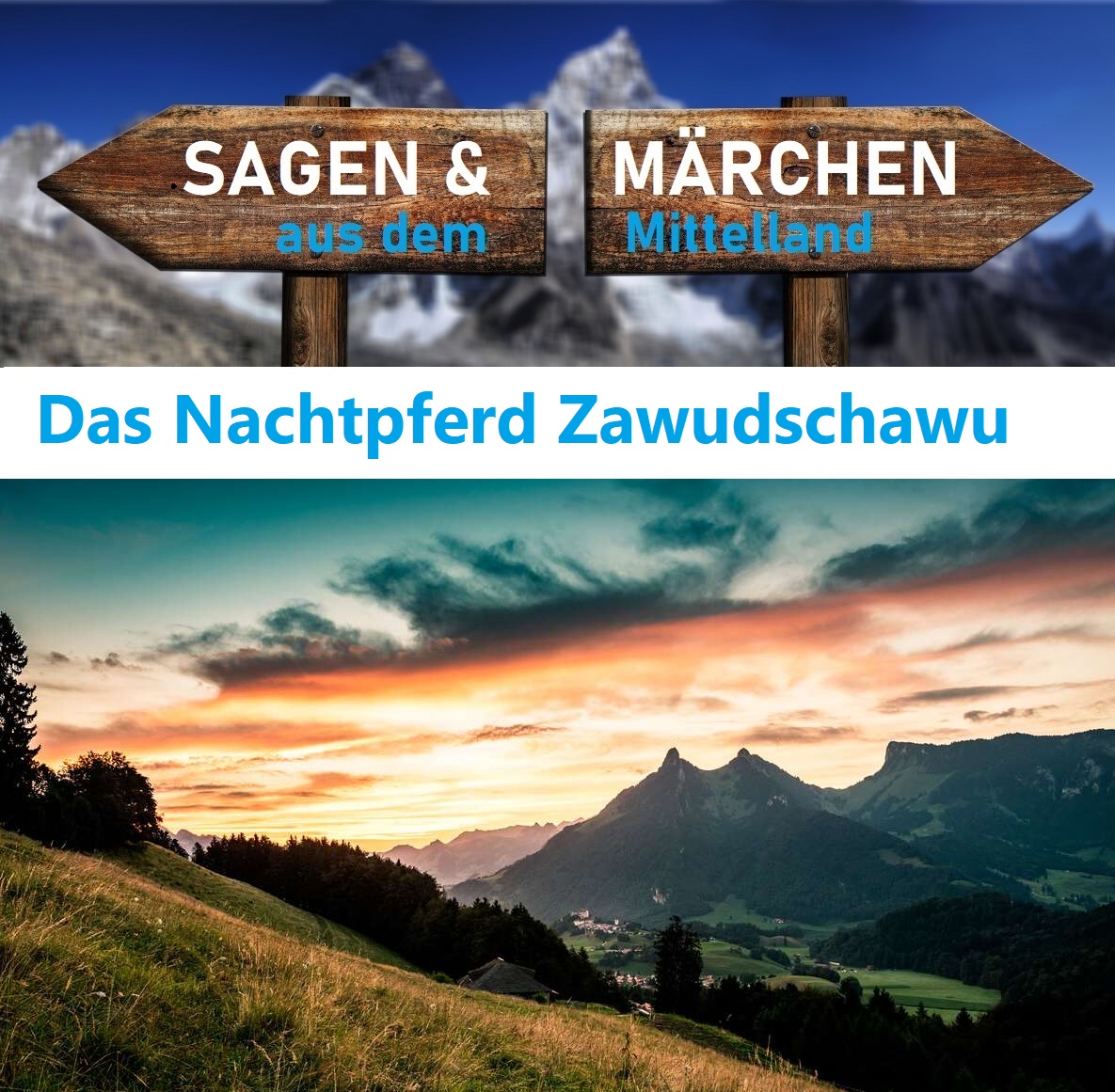 Sagen & Märchen aus dem Mittelland