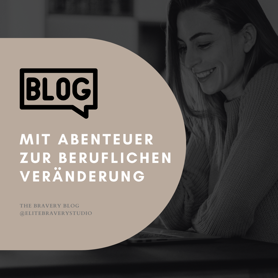 Mit Abenteuer zur beruflichen Veränderung