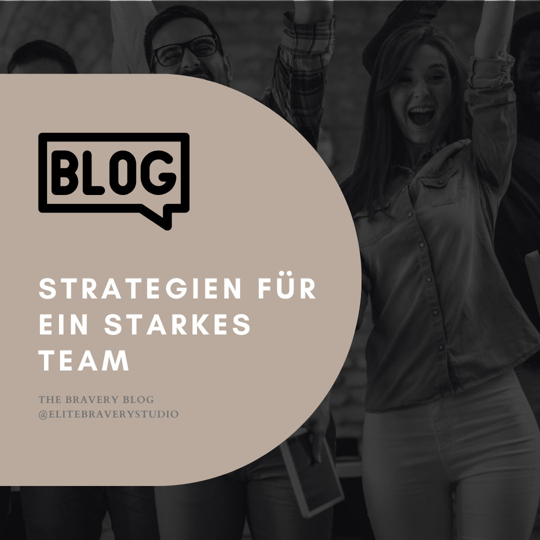 Strategien für ein starkes Team