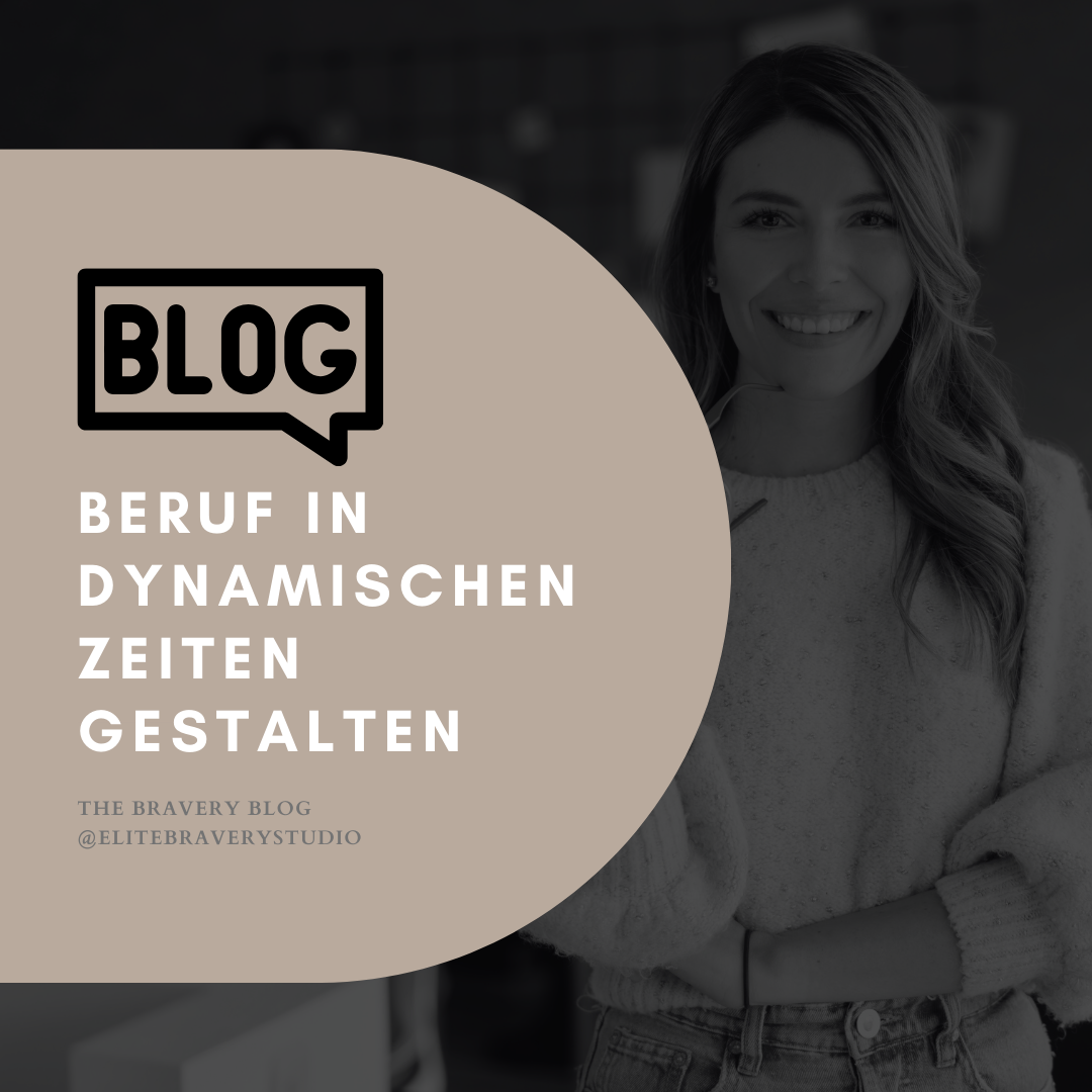 Beruf in dynamischen Zeiten gestalten