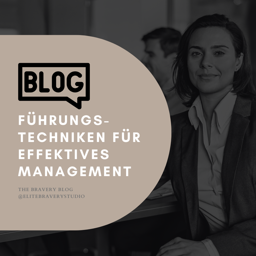 Führungstechniken für effektives Management