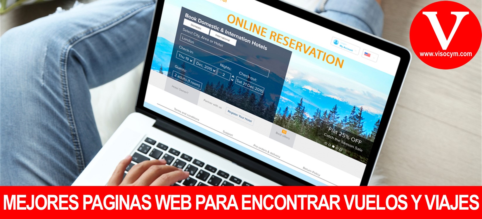 Mejores paginas web para encontrar vuelos y viajes VISOCyM