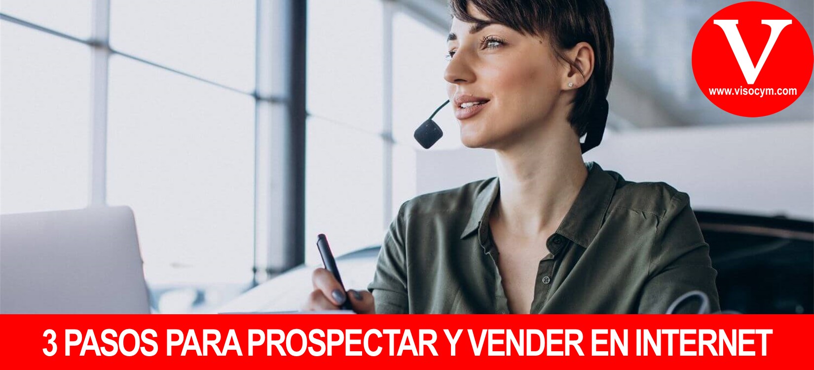3 Pasos para prospectar y vender en internet