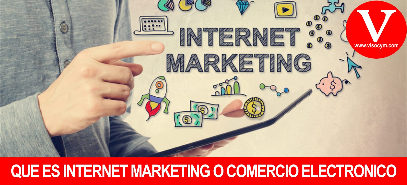 Que es internet marketing o comercio electrónico?