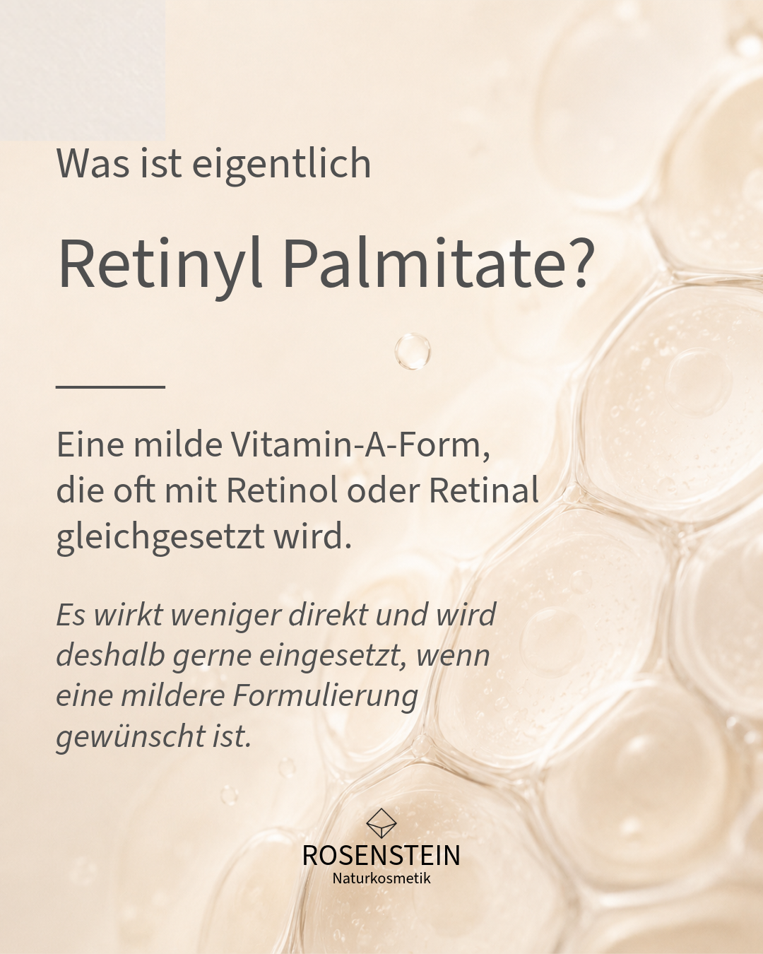 Retinyl Palmitate: sanfte Vitamin A-Pflege statt agressives Peeling