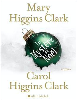 Polar Le mystère de Noël Carol Higgings Clark Chronique