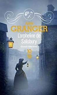 Policier historique L'orpheline de Salisbury Ann Granger Chronique