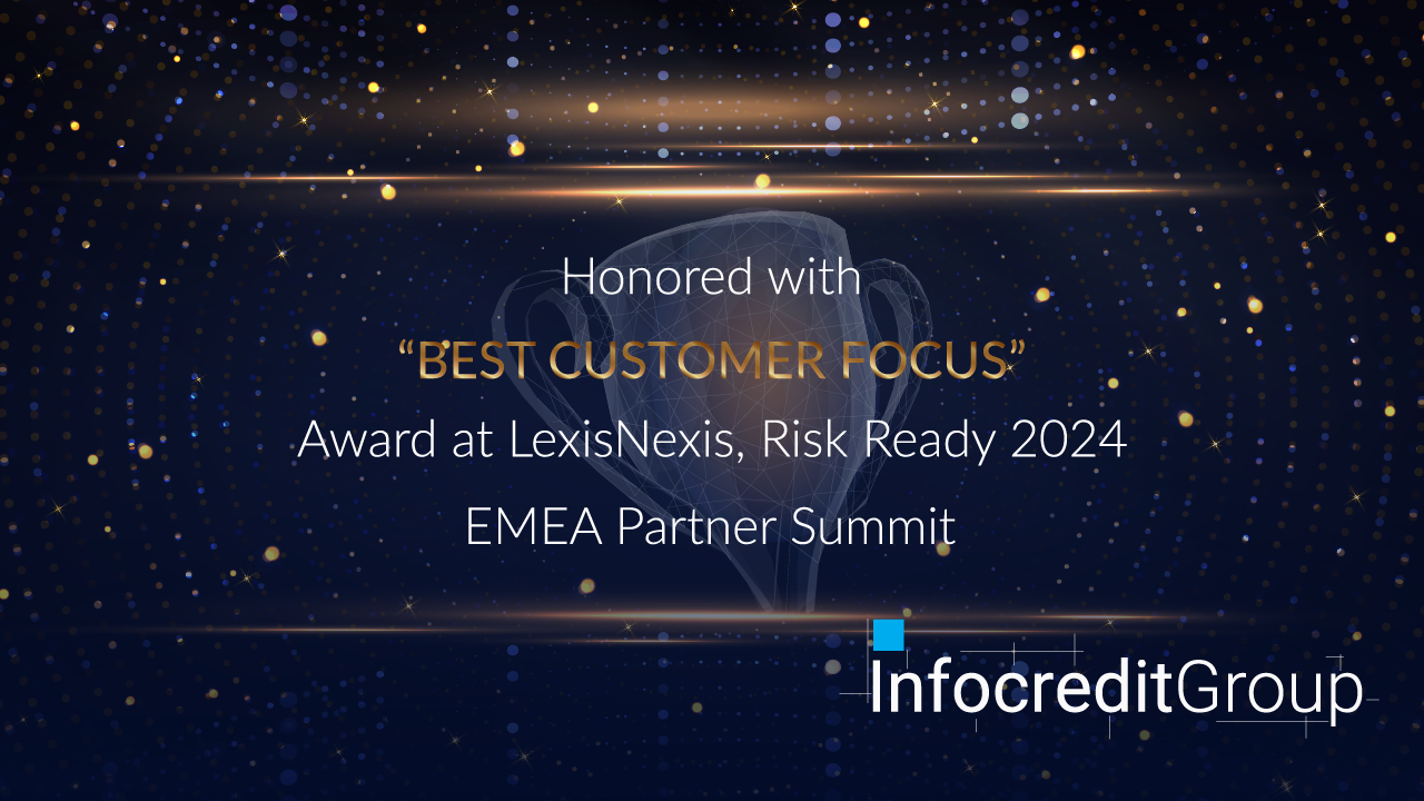 Infocredit Group Honored with “Best Customer Focus” Award at Risk Ready 2024- EMEA Partner Summit