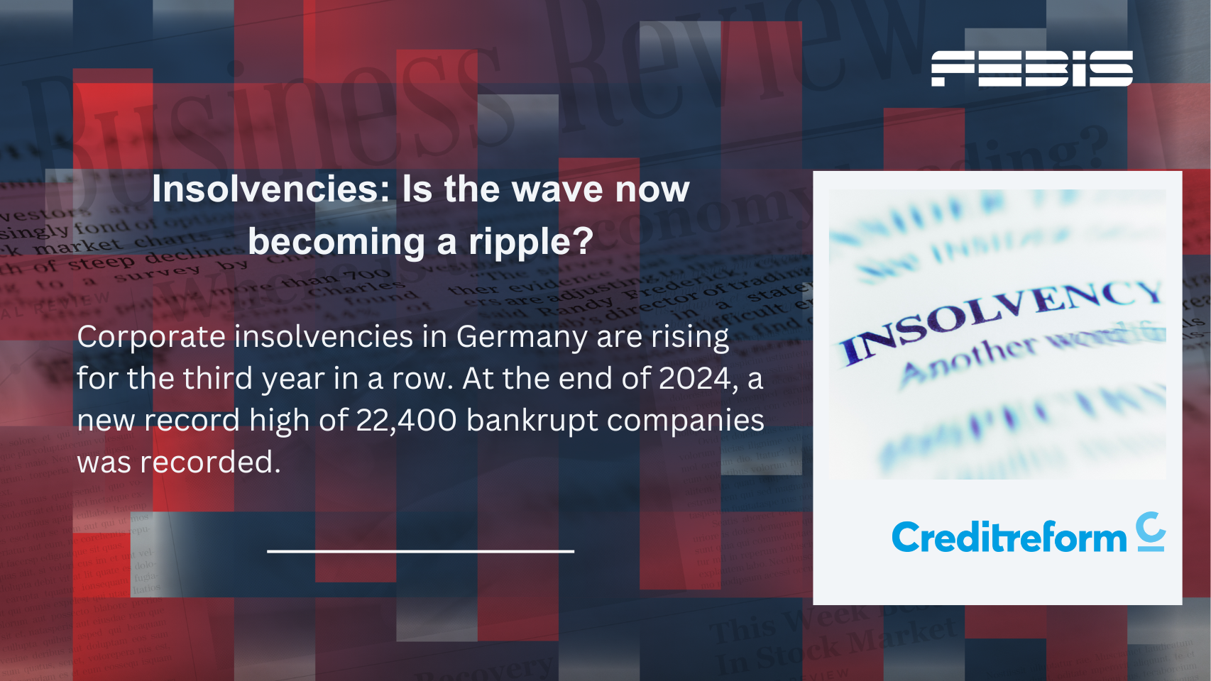 Insolvencies: Is the wave now becoming a ripple?