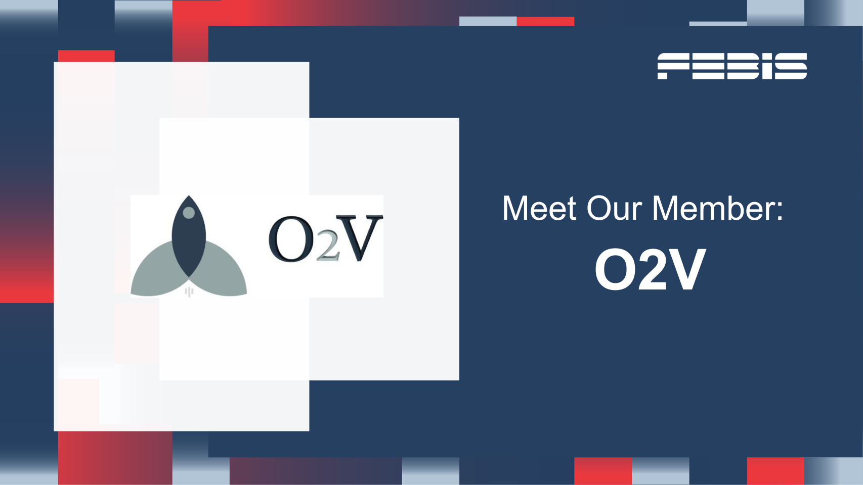 FEBIS welcomes O2V as a new Member