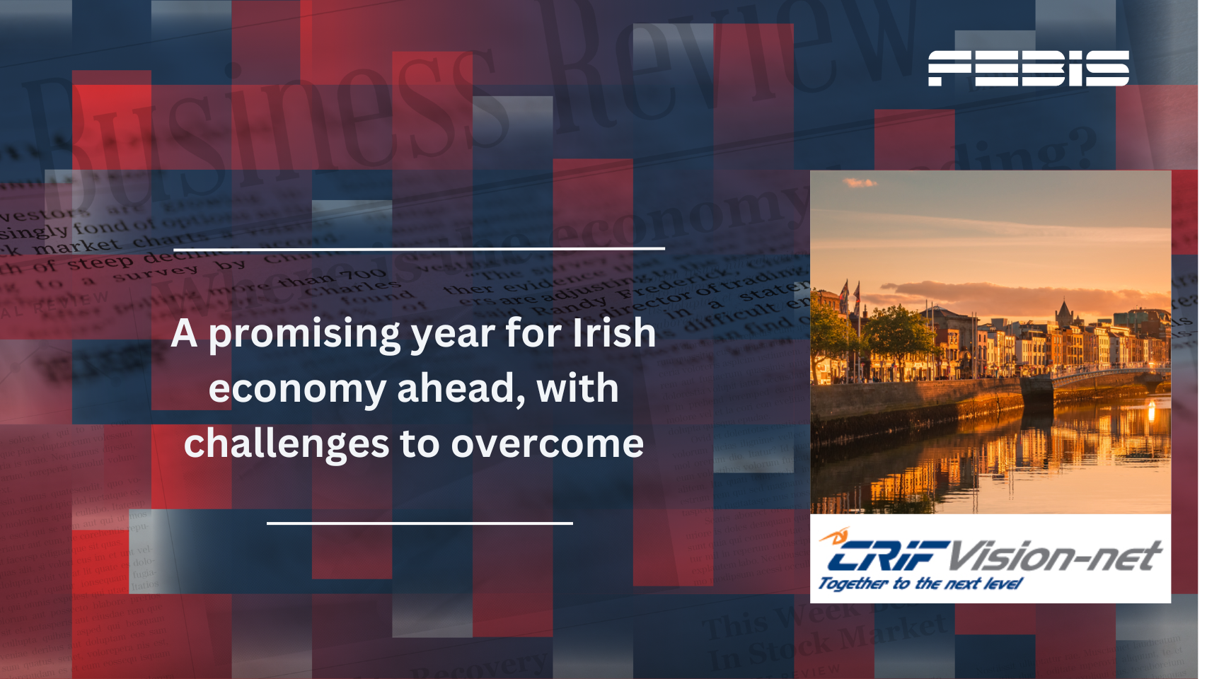 A promising year for Irish economy ahead, with challenges to overcome