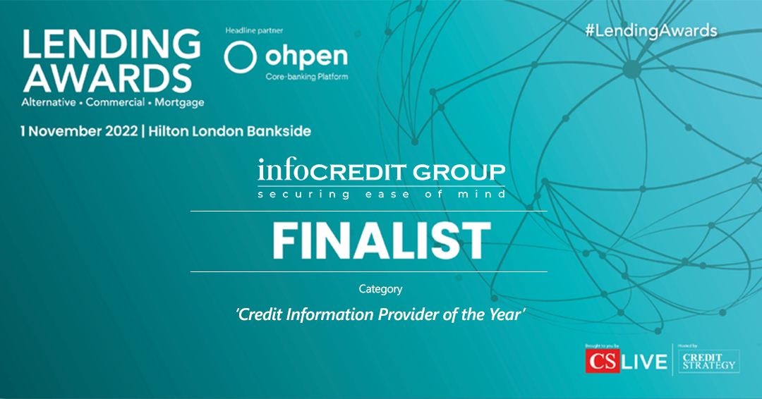 Infocredit Group shortlisted as ‘Credit Information Provider of the Year ‘at Lending Awards 2022!