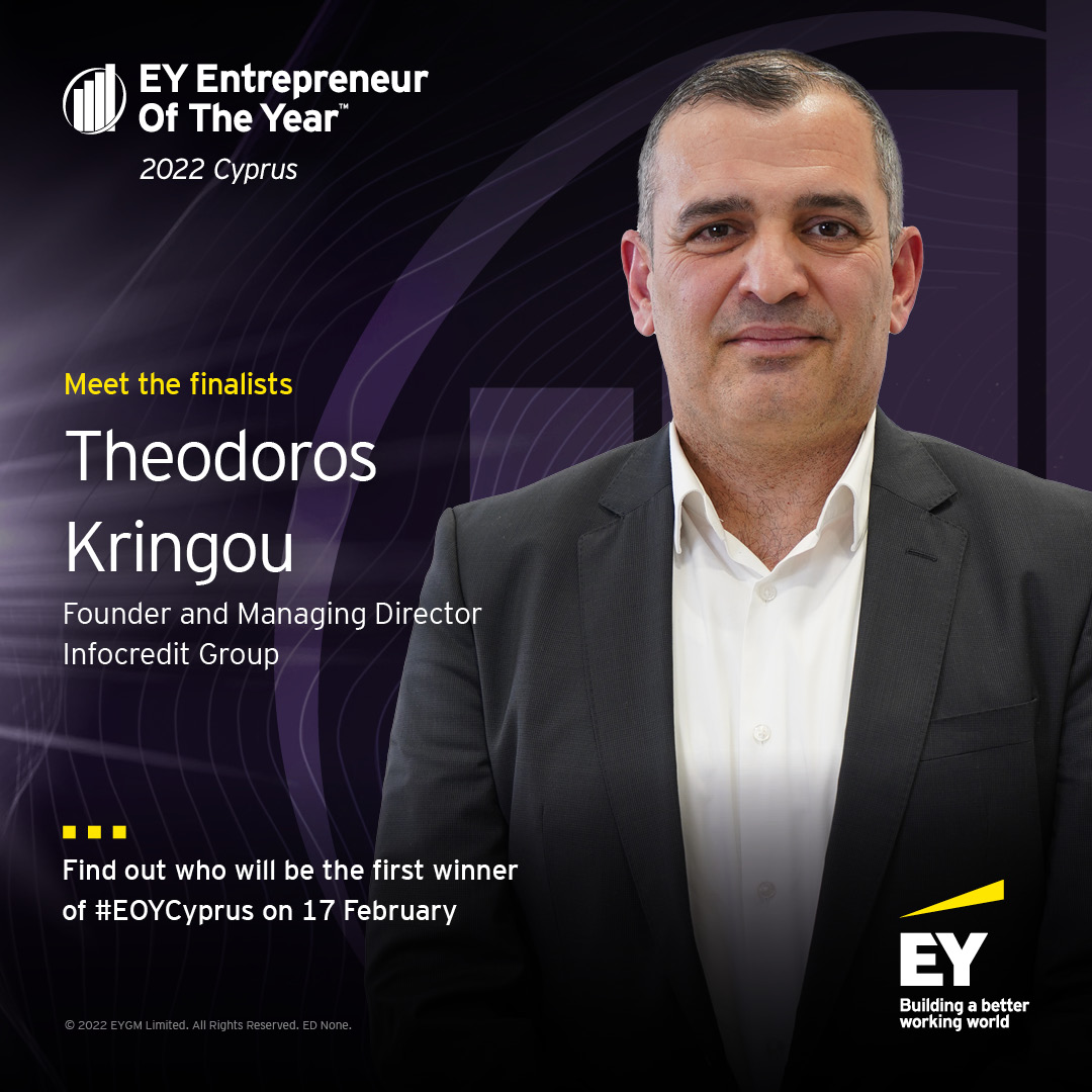 Theodoros Kringou, CEO of Infocredit Group and Board Member of FEBIS among the finalists of the EY Entrepreneur of the Year Awards-Cyprus