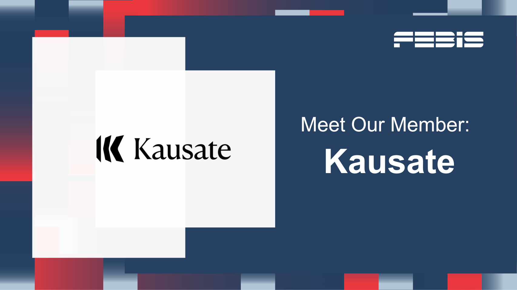 FEBIS Welcomes Kausate as a New Member