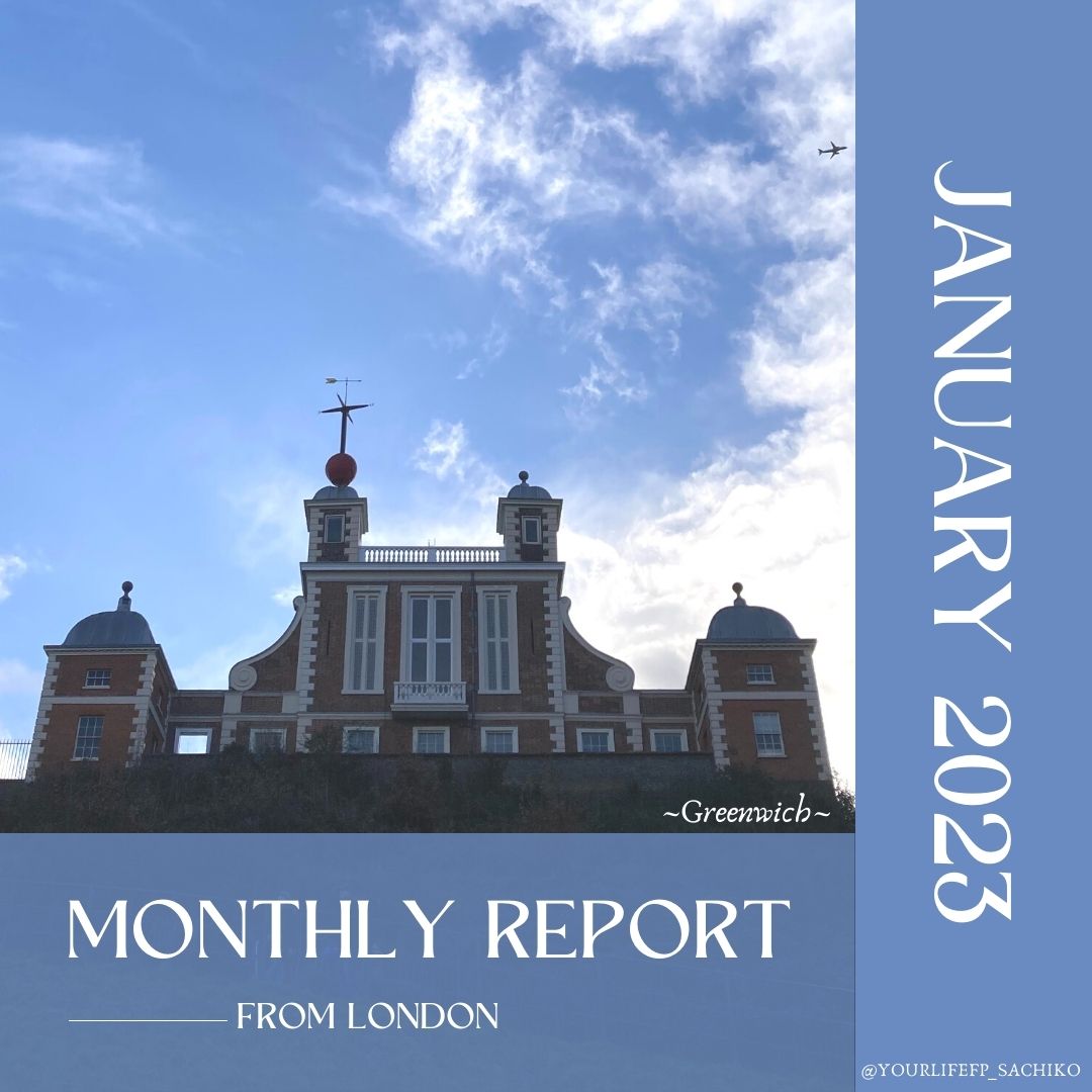 2023年1月のMonthly Report from London