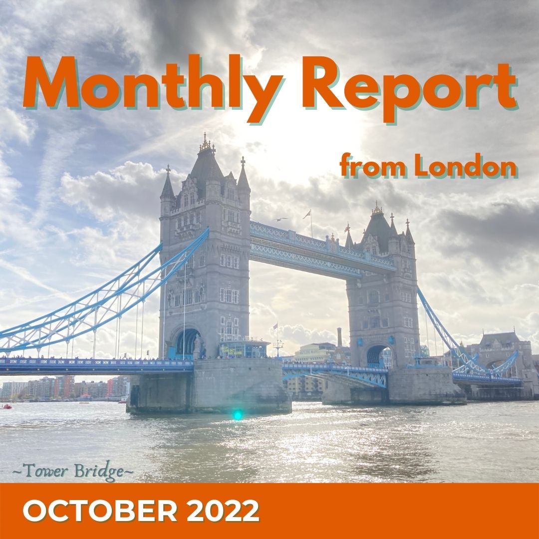 10月のMonthly Report from London