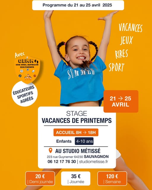 Stages Vacances de Printemps - 21 au 25 avril 2025