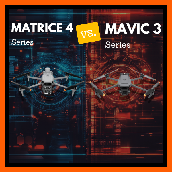 Matrice 4 vs. Mavic 3 Enterprise: ¿Qué dron profesional es el ideal para tus misiones?