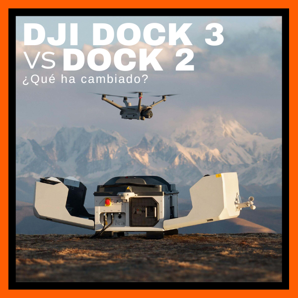 DJI Dock 3 vs. DJI Dock 2: ¿Qué ha cambiado en la nueva generación?