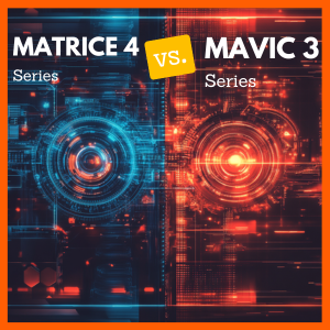 Matrice 4 vs. Mavic 3 Enterprise: ¿Qué dron profesional es el ideal para tus misiones?