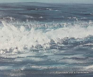 Eine Detailansicht von meinem Meergemälde Nordsee