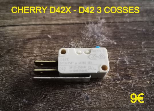 MICRO-SWITCH : CHERRY D42X - D42 3 COSSES
