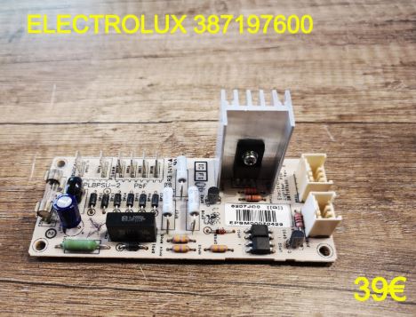 CARTE DE PUISSANCE FOUR : ELECTROLUX 387197600