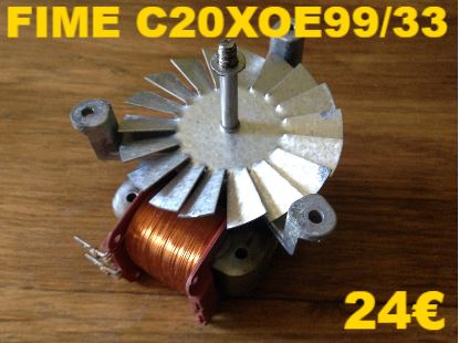 VENTILATEUR DE FOUR : FIME C20XOE99/33