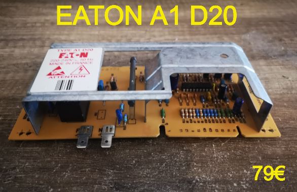 CARTE DE PUISSANCE LAVE-LINGE : EATON A1 D20